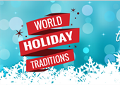"World Holiday Traditions" Brings International Cultures Together