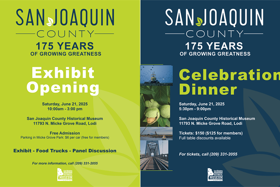 San Joaquin County Historical Museum Hosts SJ County's 175 Years Of Growing Greatness Celebration