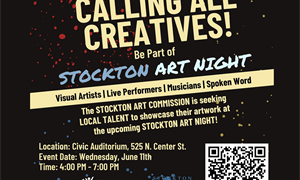Stockton Arts Commission Calls on Local Talent for June 11 Art Night Event