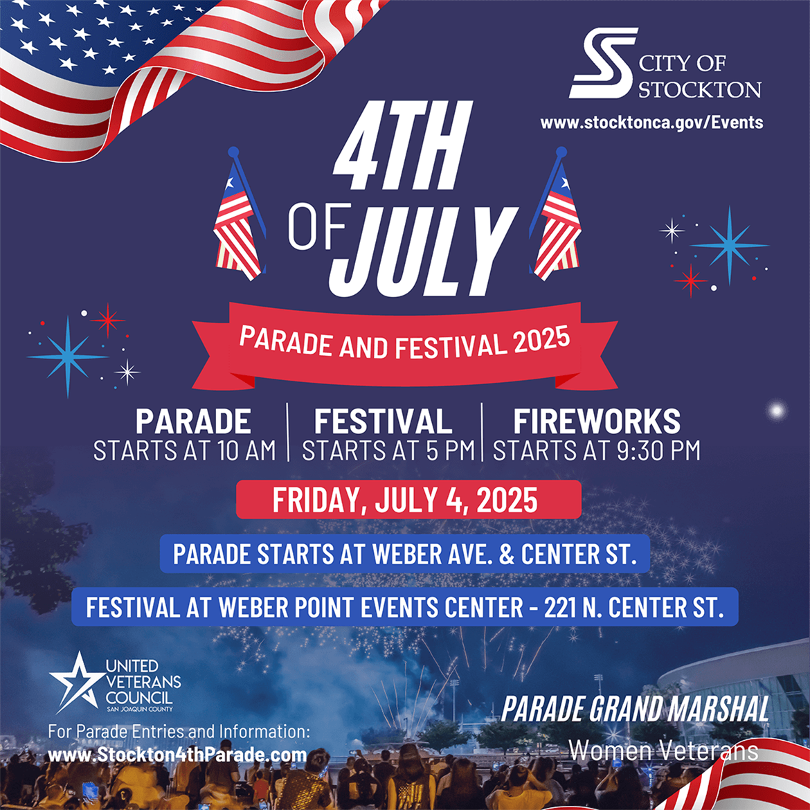 Celebrate Independence Day in Downtown Stockton with a Full Day of Fun, Festivities, and Fireworks!