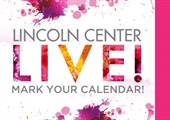Lincoln Center LIVE: June 12