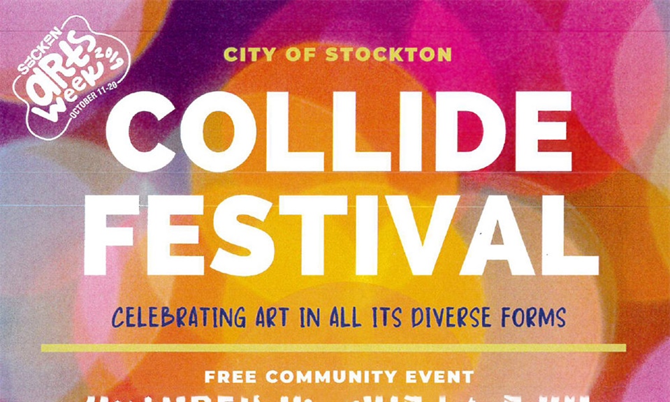 Collide Festival “A Finale For Stockton Arts Week”