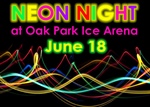 Neon Night at Oak Park Ice Arena